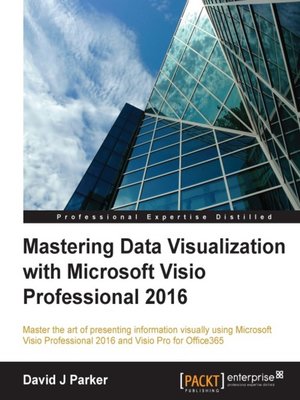 cover image of Mastering Data Visualization with Microsoft Visio Professional 2016